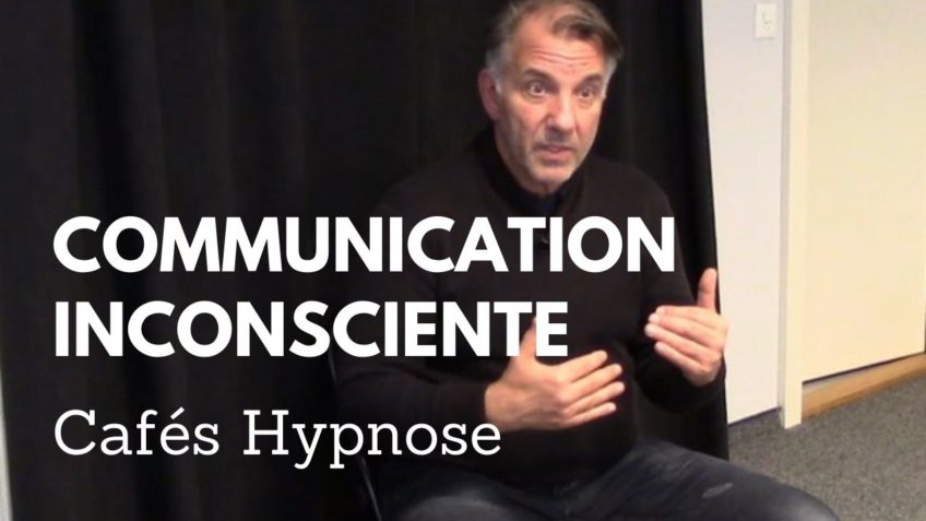 La Communication Inconsciente