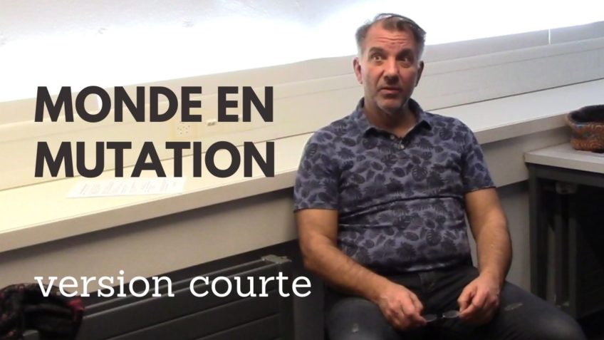Monde en mutation, comment se situer ?