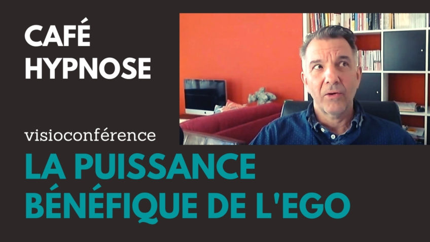 La puissance bénéfique de l’ego